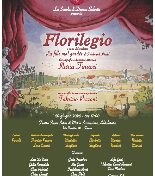 Locandina dello spettacolo Florilegio della Scuola di Danza Salvetti
